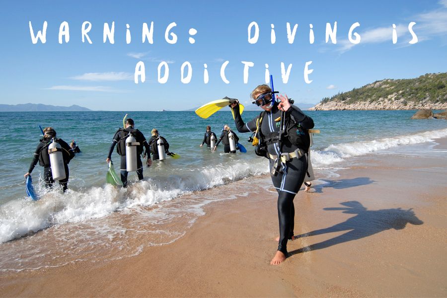 Diving is addictive