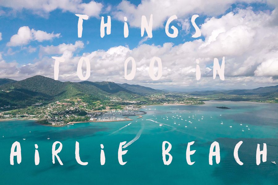 Things to do in Airlie Beach